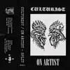 Culturist & On Artist - Split